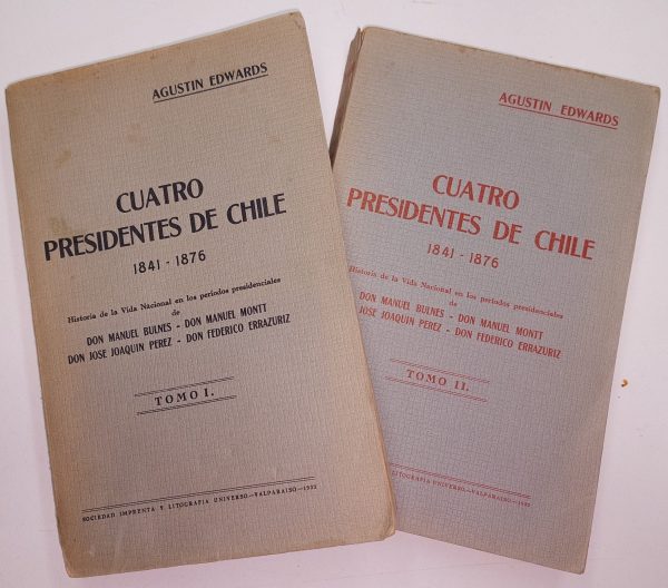 Cuatro Presidentes de chile 1841 - 1876
