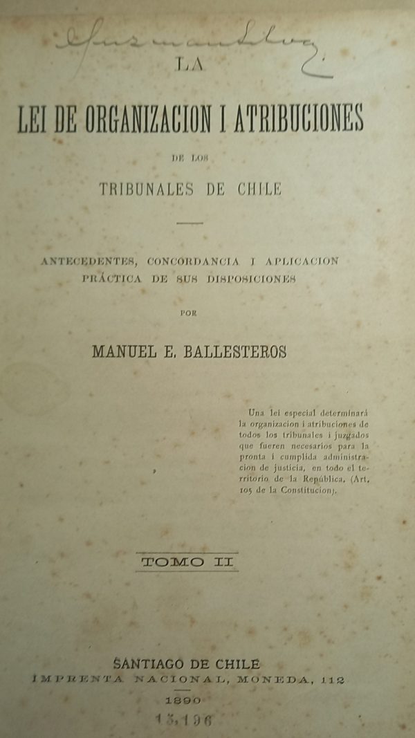 LA LEI DE ORGANIZACION I ATRIBUCIONES DE LOS TRIBUNALES DE CHILE