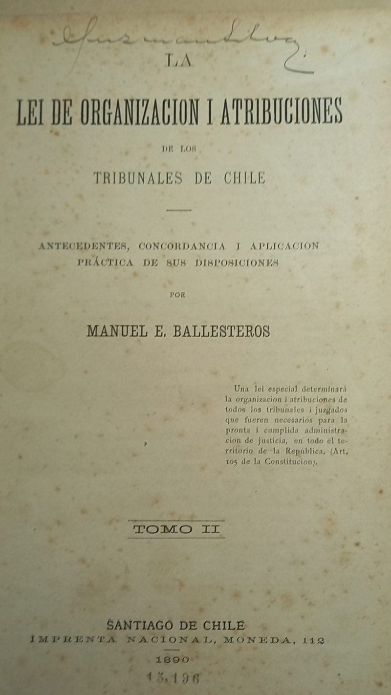 LA LEI DE ORGANIZACION I ATRIBUCIONES DE LOS TRIBUNALES DE CHILE