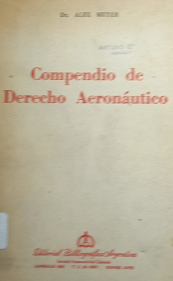 COMPENDIO DE DERECHO AERONAUTICO