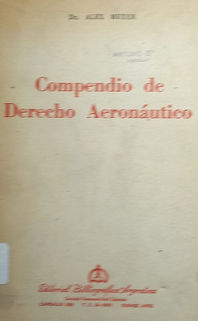 COMPENDIO DE DERECHO AERONAUTICO