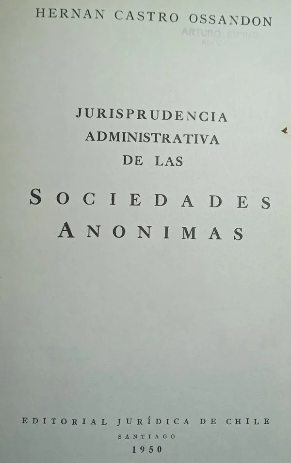 JURISPRUDENCIA ADMINISTRATIVAS DE LAS SOCIEDADES ANONIMAS