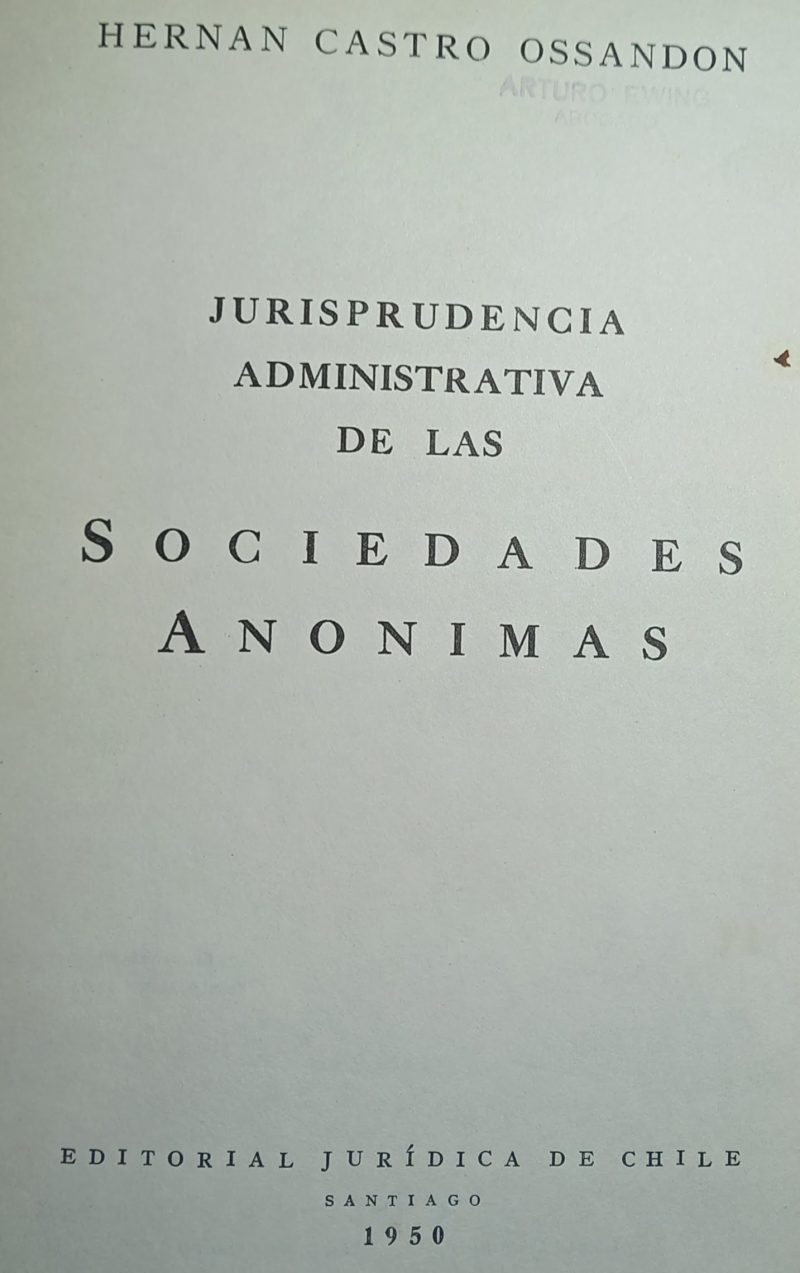 JURISPRUDENCIA ADMINISTRATIVAS DE LAS SOCIEDADES ANONIMAS