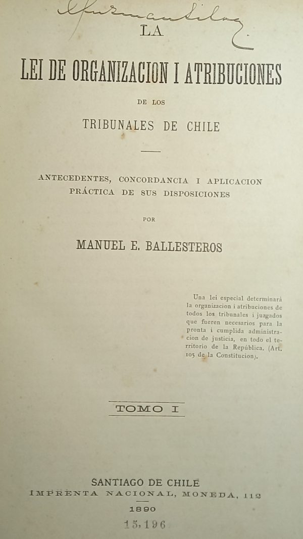 LA LEI DE ORGANIZACIONES I ATRIBUCIONES DE LOS TRIBUNALES DE CHILE