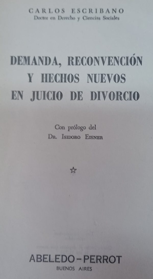 DEMANDA, RECONVENCION Y HECHOS NUEVOS EN JUICIO DE DIVORCIO