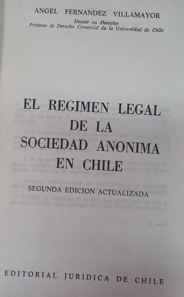 EL REGIMEN LEGAL DE LA SOCIEDAD ANONIMA EN CHILE