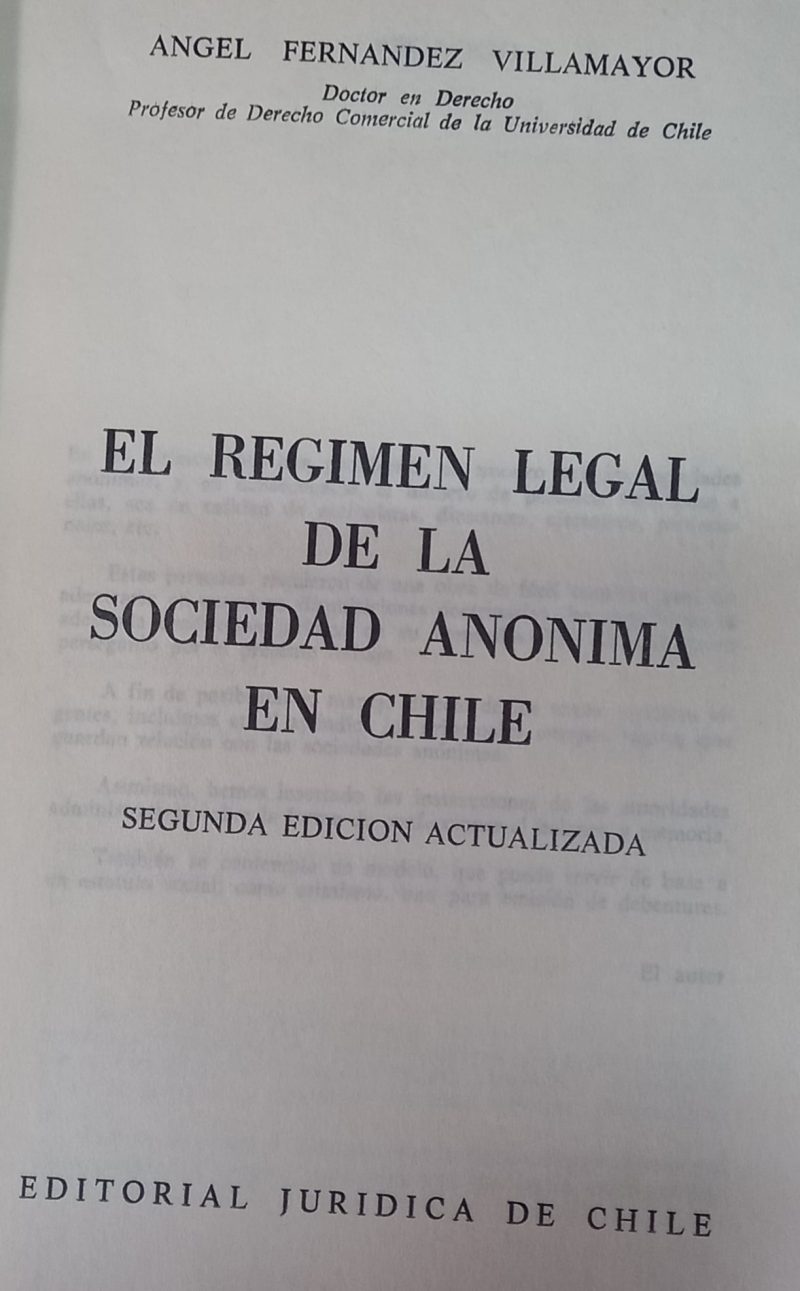 EL REGIMEN LEGAL DE LA SOCIEDAD ANONIMA EN CHILE
