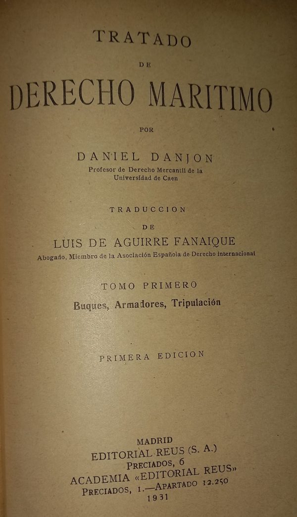 TRATADO DE  DERECHO MARITIMO. (PRIMERA EDICION)