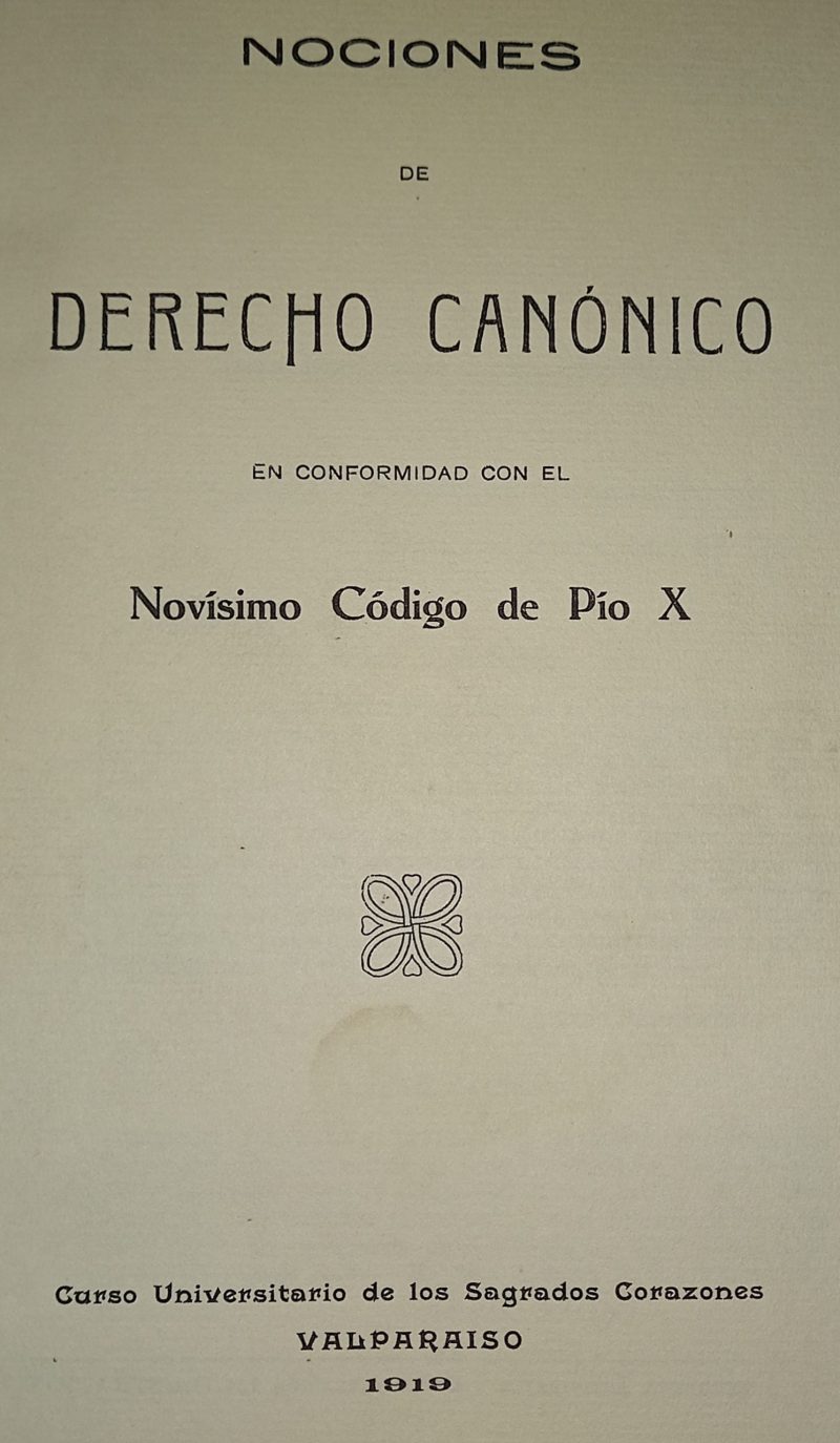 NOCIONES DE DERECHO CANONICO, En conformidad con el Novísimo Código de Pío X