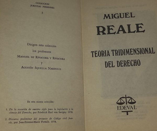 TEORIA TRIDIMENCIONAL DEL DERECHO