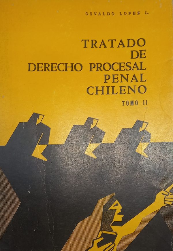 Tratado de  Derecho Procesal Penal Chileno - Imagen 2