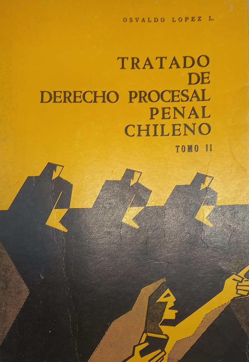 Tratado de  Derecho Procesal Penal Chileno - Imagen 2