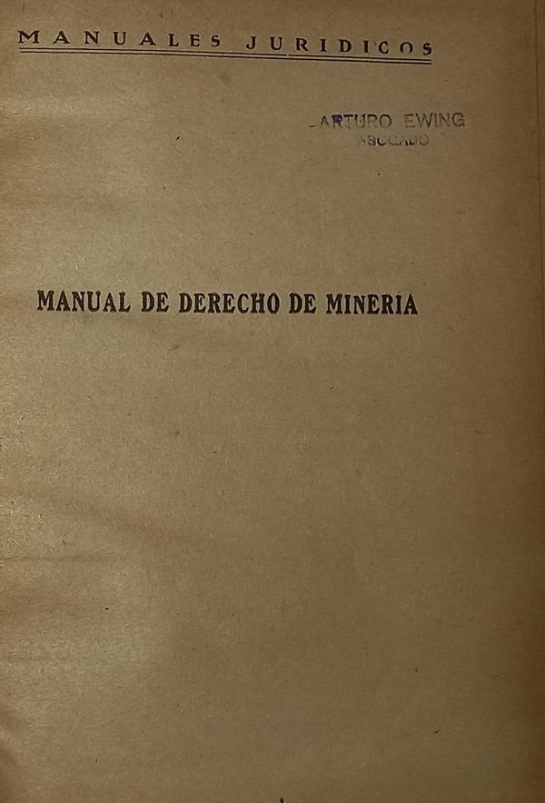 Manual de derecho de minería