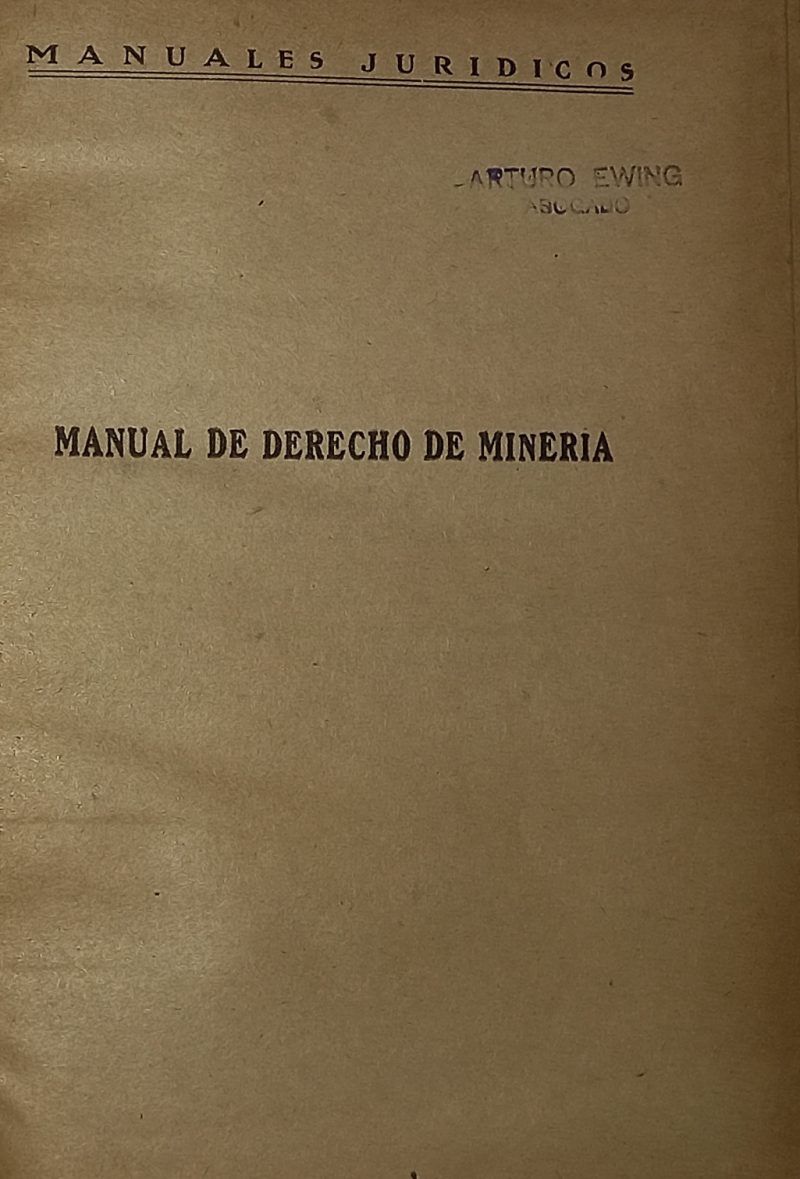 Manual de derecho de minería