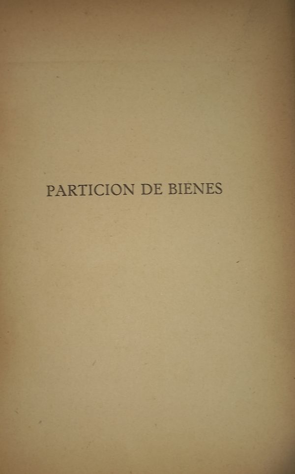  Partición de bienes. Explicaciones de clases... - Imagen 2